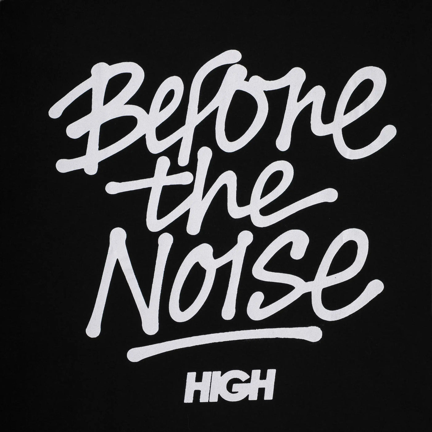 Tee "Before The Noise" Black